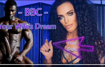 MistressRavenFD - BBC - YOUR WIFES DREAM